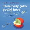 Jiří Žáček: Jsem tady jako pouhý host