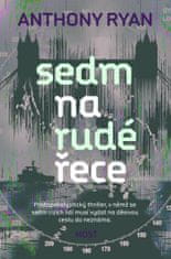 Ryan Anthony: Sedm na rudé řece