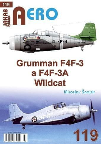 Miroslav Šnajdr: AERO 119 Grumman F4F-3 a F4F-3A