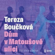 Boučková Teruza: Dům v Matoušově ulici