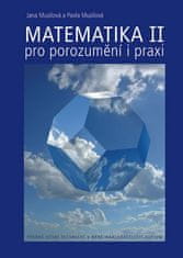 Matematika pro porozumění i praxi II (1.