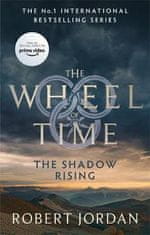 Jordan Robert: The Shadow Rising : Book 4 of the Wheel of Time