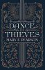 Mary E. Pearsonová: Dance of Thieves (Dance of Thieves 1)