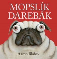 Aaron Blabey: Mopslík Darebák