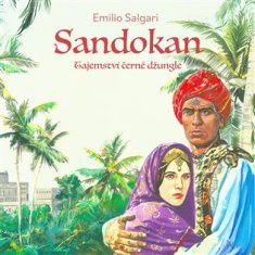 Emilio Salgari: Sandokan - Tajemství černé džungle