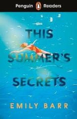 Emily Barrová: Penguin Readers Level 5: This Summer´s Secrets (ELT Graded Reader)