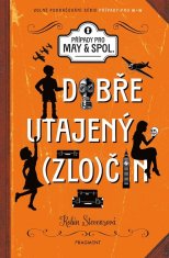 Stevensová Robin: Případy pro May a spol. 1 - Dobře utajený zločin