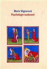 Vágnerová Marie: Psychologie osobnosti