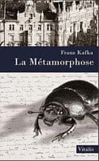 Kafka Franz: La Métamorphose (F)