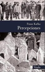 Kafka Franz: Percepciones (Š)