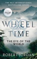 Robert Jordan: The Eye Of The World : Book 1 of the Wheel of Time