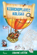 Quis Josef: Vzduchoplavec Kolísko - Zábavné luštění