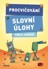 Pierot Procvičování - Slovní úlohy pro 5. ročník