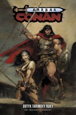 Jim Zub: Barbar Conan 2 - Dotyk Tarimovy ruky