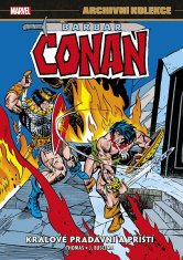 Roy Thomas: Archivní kolekce Barbar Conan 5 - Králové pradávní a příští