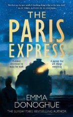 Emma Donoghue: Paris Express