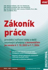 Petr Bukovjan: Zákoník práce, prováděcí nařízení vlády a další související předpisy - s komentářem po novele k 1. 10. 2023 a 1. 1. 2024