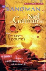 Neil Gaiman: Sandman 1 - Preludia a Nokturna