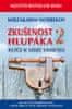 Norbekov Mirzakarim: Zkušenost hlupáka 2 - Klíče k sobě samému