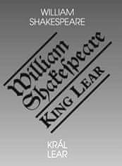 Shakespeare William: Král Lear / King Lear