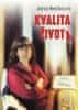 Jana Rečková: Kvalita života