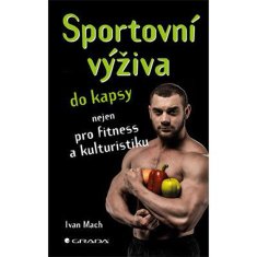 Ivan Mach - Sportovní výživa do kapsy 