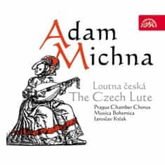 Musica Bohemica,Jaroslav Krček: Michna : Loutna česká