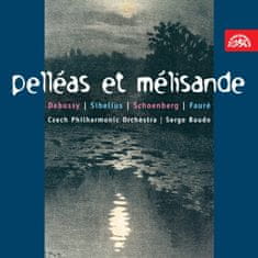 Česká filharmonie, Baudo Serge: Debussy, Sibelius, Schönberg, Faure: Pelleas a Melisanda (2x CD)