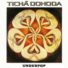 Tichá dohoda: Underpop