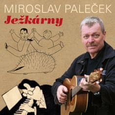 Paleček Miroslav: Ježkárny