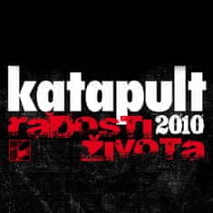 Katapult 2010: Radosti života