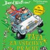 Walliams David: Táta za všechny prachy