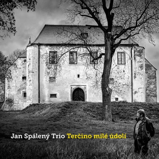 Spálený Jan Trio: Terčino milé údolí