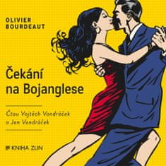 Bourdeaut Olivier: Čekání na Bojanglese - CD