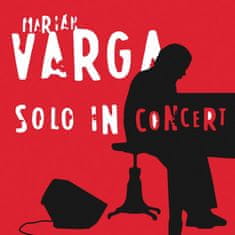 Varga Marián: Solo In Concert