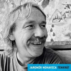 Nohavica Jaromír: Tenkrát