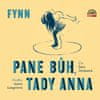 Hopkins Sydney George / Fynn: Pane Bůh, tady Anna