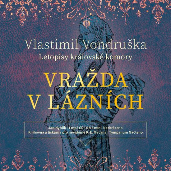 Vondruška Vlastimil: Vražda v lázních (Letopisy královské komory)