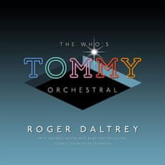 Daltrey Roger: The Who's Tommy Orchestral