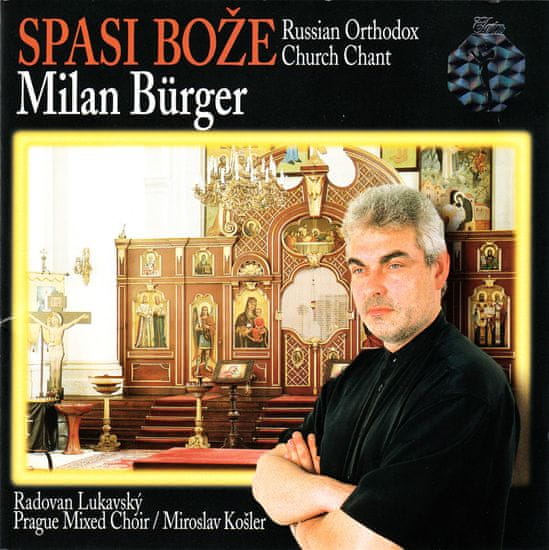Burger Milan: Spasi Bože - Russian Orthodox Church Chant