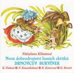 Nová dobrodružství lesních skřítků - Drnovcův Bukvínek