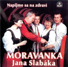 Moravanka: Napijme sa na zdraví