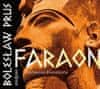 Prus Boleslaw: Faraon