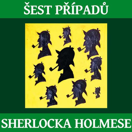 Doyle, Sir Arthur Conan: Šest případů Sherlocka Holmese