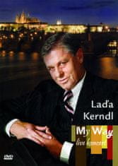Kerndl Laďa: My Way - live koncert