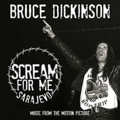 Dickinson Bruce: Scream For Me Sarajevo