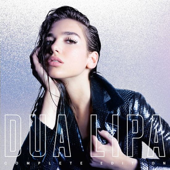 Lipa Dua: Dua Lipa (Complete Edition) /Reedice 2018 (2x CD)