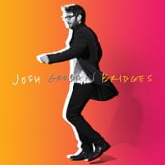 Groban Josh: Bridges (Deluxe)