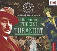 Nebojte se klasiky! (16) Giacomo Puccini: Turandot