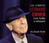 Leibovitz Liel: Leonard Cohen. Život, hudba a vykoupení